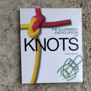 The Illustrated Encyclopedia of Knots Hardcover Book By Geoffrey Budworth